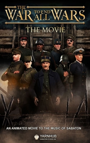 The War to End All Wars: The Movie