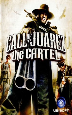 Call of Juarez: The Cartel