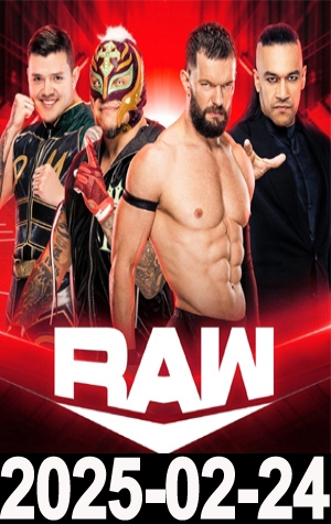 WWE Raw - 2025-02-24