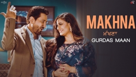 Makhna - Gurdas Maan