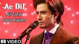 Ae Dil - Ali Zafar & Sara Haider
