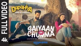Saiyaan Ka Chumma