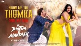 Tu Jhoothi Main Makkaar - Show Me The Thumka